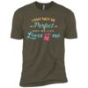 I May Not Be Perfect Standard Tee - Image 6