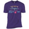 I May Not Be Perfect Standard Tee - Image 4
