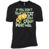 If You Don't Standard Tee - Image 6