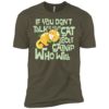 If You Don't Standard Tee - Image 5