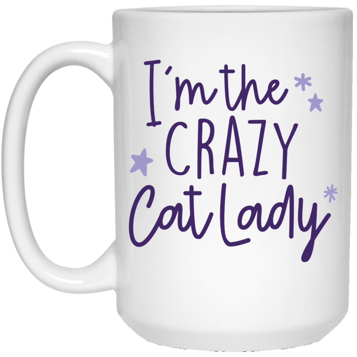 I'm The Crazy Cat Lady 15 oz. Mug