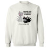 'Thank You For Being A Friend’ Sweatshirt White- Donates 20 Meals To Shelter Cats In Honor Of Betty