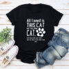 All I Need Is This Cat Premium Tee Black