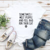 Sometimes I Meet People Standard Tee White