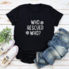 Who Rescued Who Standard Tee Black
