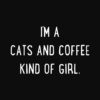 I'm A Cats And Coffee Kind Of Girl Hoodie Black - Image 2