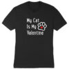 My Cat Is My Valentine Standard Tee Black