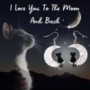 Purrfect Start - I Love You To The Moon and Back - Cat Dangle Earrings - Saving The Tiniest Of Loves