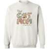 Best Cat Mom Ever! Sweatshirt White