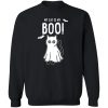 My Cat Is My Boo! Sweatshirt Black