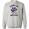 Every Cat Matters Sweatshirt Heather Grey