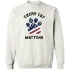 Every Cat Matters Sweatshirt White