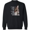 If You Don't Believe They Have Souls ... Cat's Eyes Sweatshirt Black