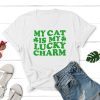 My Cat Is My Lucky Charm Paws Standard Tee White