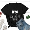 Don’t Stress Meowt Standard Tee Black