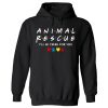 Animal Rescue I’ll Be There For You Hoodie Black