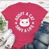 Adopt A Cat - Save A Life Standard Tee Hot Pink