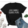 Loves Animals Tolerates People Standard Tee Black