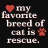 My Favorite Breed of Cat is Rescue Standard Tee Black - Image 2