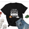 Second Hand Animals Make First Class Pets! Standard Tee Black