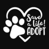 Save A Life Adopt! Standard Tee Black - Image 2