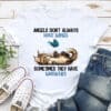 Angels Don’t Always Have Wings - Sometime They Have Whiskers Standard Tee White