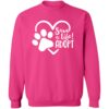 Save A Life Adopt! Sweatshirt Hot Pink