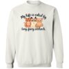 My Life Is Ruled By Tiny, Furry Overloads Sweatshirt White