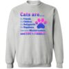 Cats Are Our …….. Sweatshirt Heather Grey