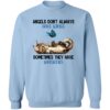 Angels Don’t Always Have Wings - Sometime They Have Whiskers Sweatshirt Lt Blue