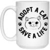 Adopt A Cat Save a Life 15oz Mug Super Deal $7.99