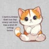 Purrfect Start - Dream That One Way Every Cat Born Has a Kind & Loving Home Standard Tee HEATHER GREY - Image 2