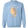 The Snuggle Is Real Kitties Sweatshirt Light Blue