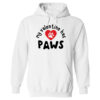 My Valentine has PAWS ! Hoodie White