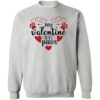My Valentine Has Paws with Hearts Sweatshirt Heather Grey