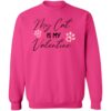 My Cat is My Valentine Love Letters Sweatshirt Pink