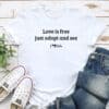 Love Is Free Just Adopt And See iHeartCats Standard Tee White