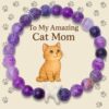 "To My Amazing Cat Mom" - STRĀ Cat Beaded Bracelet- Natural Purple Fossil Stone - Donates 10 Meals to Help Feed Hungry Stray Cats