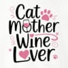 Cat Mother; Wine Lover Standard Tee White - Image 2