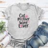 Cat Mother; Wine Lover Standard Tee Heather Grey