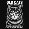 Old Cats Are A Treasure Standard Tee Black - Image 2