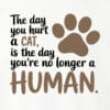 The Day You Hurt A Cat Standard Tee White - Image 2