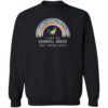 I Wish the Rainbow Bridge Had Visiting Hours Sweatshirt Black