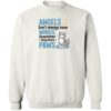 Angels Don’t Always Have Wings Sweatshirt White