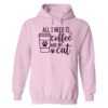 All I Need Is Coffee And My Cat Hoodie Light Pink