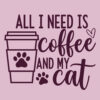 All I Need Is Coffee And My Cat Standard Tee Light Pink - Image 2