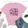 All I Need Is Coffee And My Cat Standard Tee Light Pink