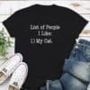 List Of People I Like, My Cat Standard Tee Black