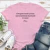 Everyone Needs A Hand And Sometimes That Hand Is A Paw Standard Tee Light Pink