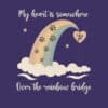 My Heart’s Somewhere Over The Rainbow Bridge Hoodie Purple - Image 2